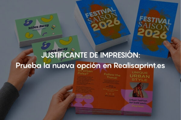 Justificante de impresi&oacute;n: descubre la nueva opci&oacute;n de Realisaprint.es